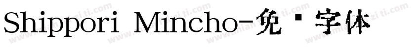 Shippori Mincho字体转换